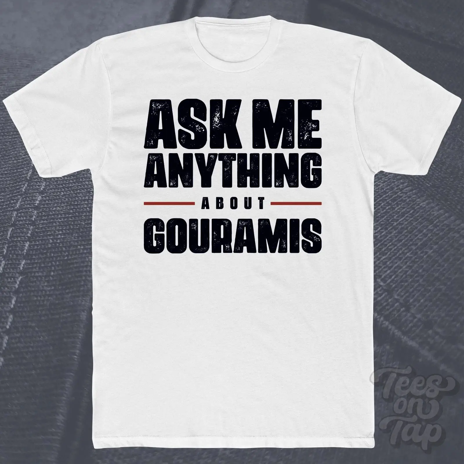 Aquarium Fisch - T-SHIRT GOURAMIS: Chiedi-me qualsiasi cosa! Per